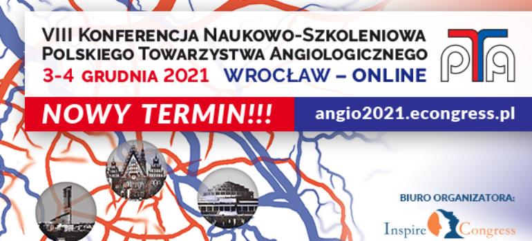 VIII Konferencja Naukowo-szkoleniowa Polskiego Towarzystwa Angiologicznego