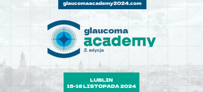 Glaucoma ACADEMY 2. Edycja